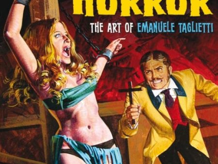 Sex And Horror: The Art Of Emanuele Taglietti by Emanuele Tagliette Hot on Sale