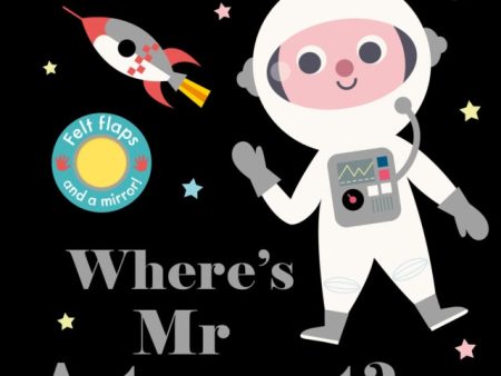 Where s Mr Astronaut? by Ingela P Arrhenius Online