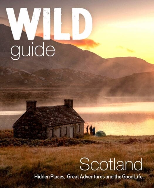 Wild Guide Scotland  by Kimberley Grant Online Hot Sale