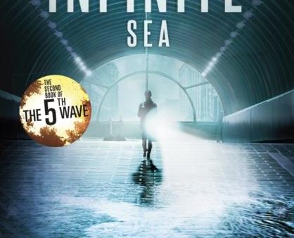 The 5th Wave: The Infinite Sea (Book 2) Online now