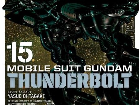 Mobile Suit Gundam Thunderbolt, Vol. 15 by Yasuo Ohtagaki Cheap