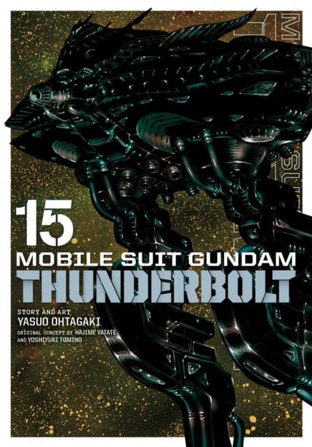 Mobile Suit Gundam Thunderbolt, Vol. 15 by Yasuo Ohtagaki Cheap