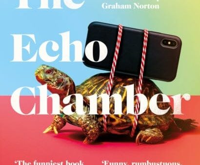 The Echo Chamber by John Boyne Online now