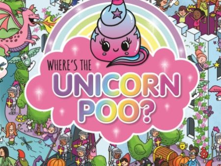 Where s the Unicorn Poo? A Search and find by Alex Hunter For Discount