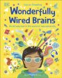 Wonderfully Wired Brains : An Introduction to the World of Neurodiversity by Louise Gooding Online Sale